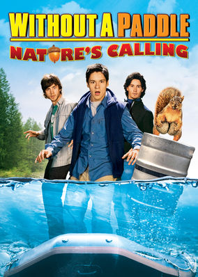 Without a Paddle: Nature's Calling