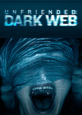 Unfriended: Dark Web