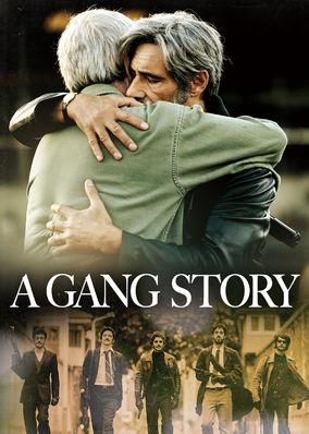 A Gang Story