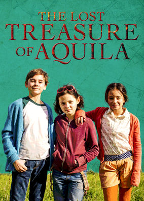 The Lost Treasure of Aquila