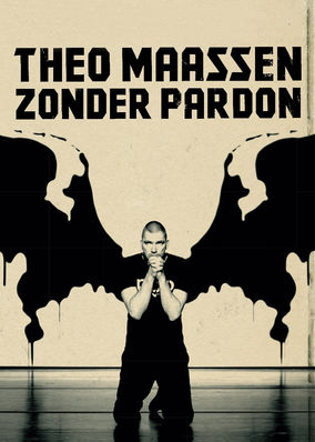 Theo Maassen: Zonder Pardon