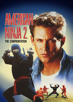 American Ninja 2: The Confrontation