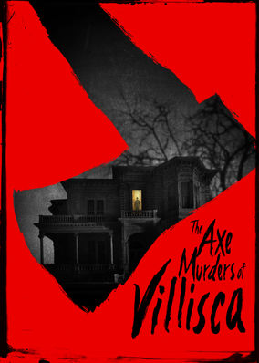 The Axe Murders of Villisca