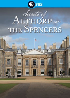 Secrets of Althorp - The Spencers