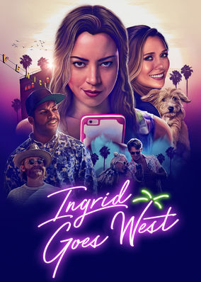 Ingrid Goes West