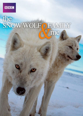 The Snow Wolf Family and Me