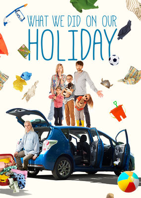 What We Did on Our Holiday