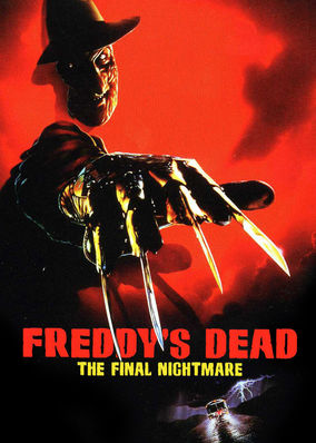 A Nightmare on Elm Street 6: Freddy's Dead: The Final Nightmare