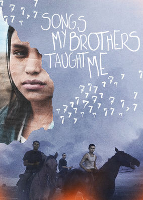 Songs My Brothers Taught Me