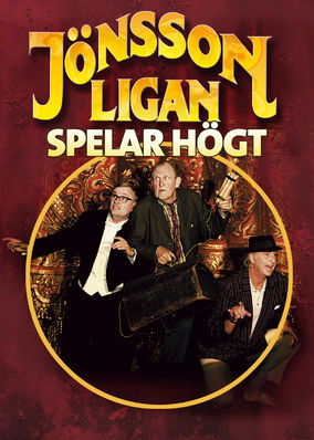 Jönssonligan spelar högt