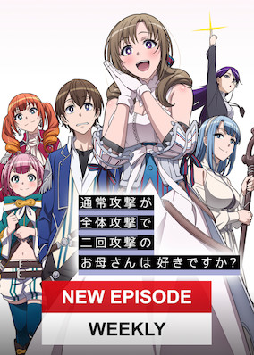 Do You Love Your Mom and Her TWO-Hit Multi-Target Attacks?