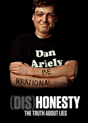(Dis)Honesty: The Truth About Lies