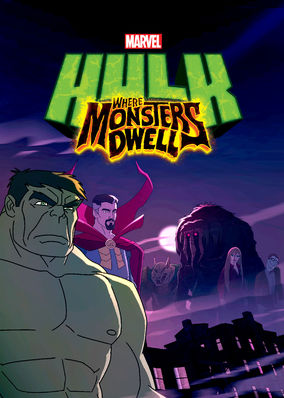 Marvel's Hulk: Where Monsters Dwell