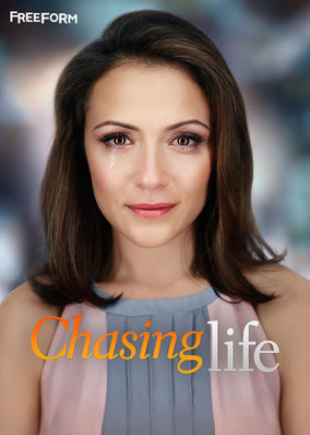 Chasing Life