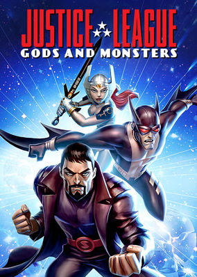 Justice League: Gods and Monsters