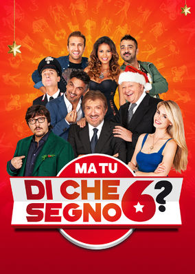 Ma tu di che segno 6?