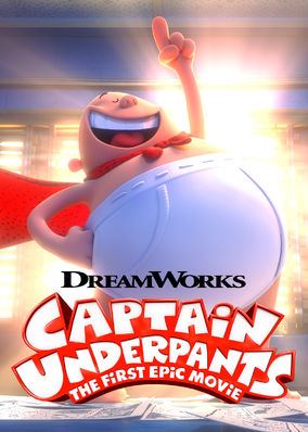 Captain Underpants: The First Epic Movie