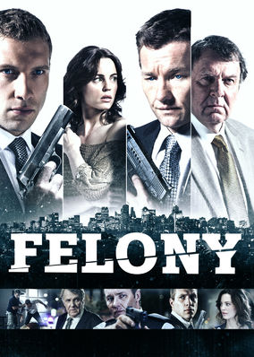 Felony