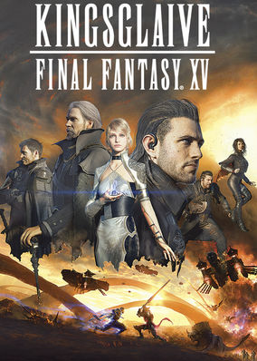 Kingsglaive: Final Fantasy XV