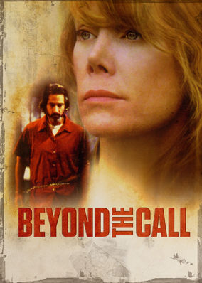Beyond the Call