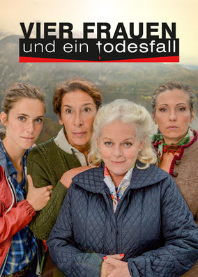 Vier Frauen und ein Todesfall