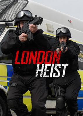 London Heist