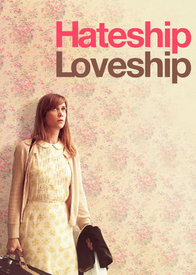 Hateship Loveship