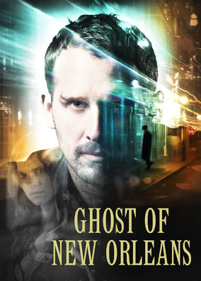 Ghost of New Orleans