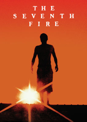 The Seventh Fire