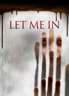 Let Me In