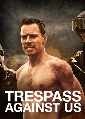 Trespass Against Us