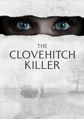 The Clovehitch Killer