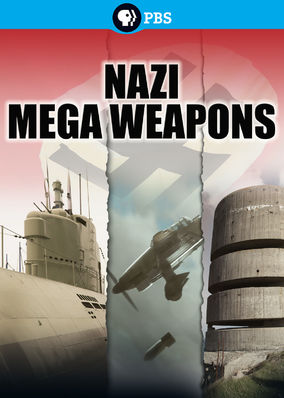 Nazi Mega Weapons