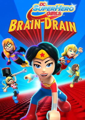 LEGO DC Super Hero Girls: Brain Drain