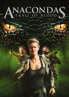 Anacondas: Trail of Blood