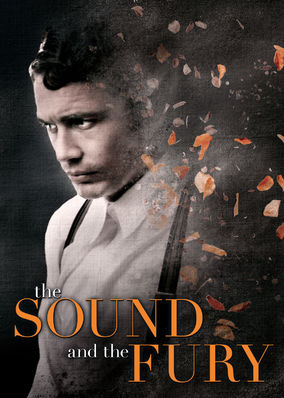 The Sound and the Fury