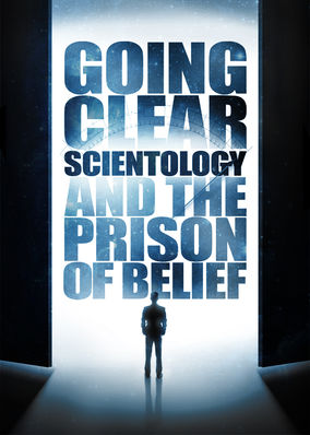 Going Clear: Scientology and the Prison of Belief