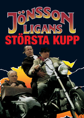 Jonssonligans storsta kupp