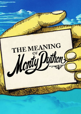 The Meaning of Monty Python