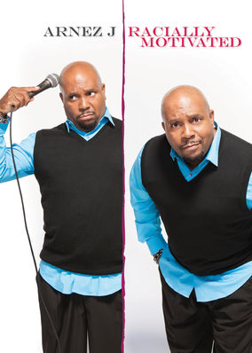 Arnez J: Racially Motivated