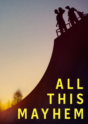 All This Mayhem