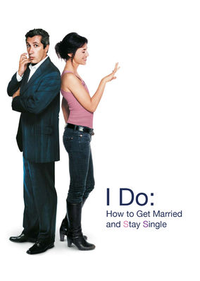 I Do: How to Get Married and Stay Single