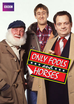 Only Fools and Horses