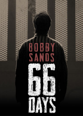 Bobby Sands: 66 Days