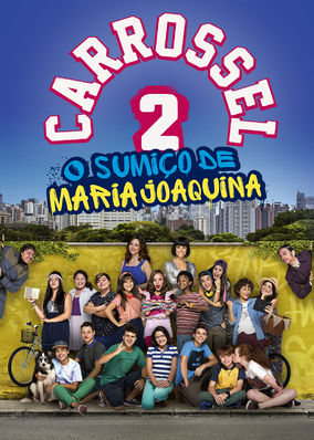 Carrossel 2: O Sumiço de Maria Joaquina