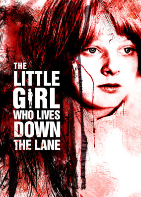 The Little Girl Who Lives Down the Lane
