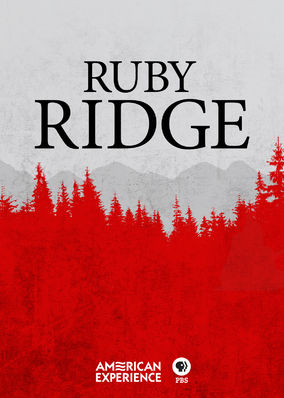 American Experience: Ruby Ridge