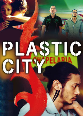 Plastic City