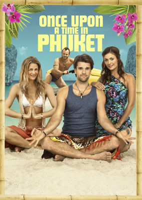 Once Upon a Time in Phuket