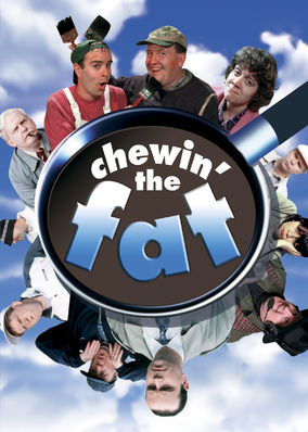 Chewing the Fat